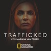Télécharger Trafficked with Mariana van Zeller, Season 3