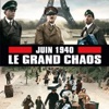 Télécharger Juin 40 : le grand chaos