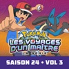 Télécharger Pokémon, Les Voyages d’un Maître, Saison 24, Vol. 3