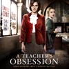 Télécharger A Teacher's Obsession