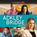 Télécharger Ackley Bridge: Series 2