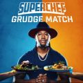 Télécharger Superchef Grudge Match, Season 2
