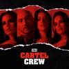 Télécharger Cartel Crew, Season 2
