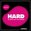 Télécharger Hard, Saison 1