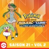 Télécharger Pokémon, la série: Soleil et Lune – Ultra-Aventures, Saison 21, Vol 2 (VF)