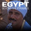 Télécharger Egypt: Beyond the Pyramids