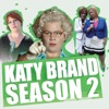 Télécharger Katy Brand Show, Season 2