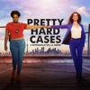 Télécharger Pretty Hard Cases, L'intégrale de la série (VF)