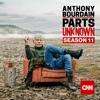 Télécharger Anthony Bourdain: Parts Unknown, Season 11