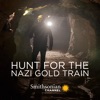 Télécharger Hunt for the Nazi Gold Train