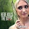 Télécharger Here Kills the Bride