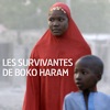 Télécharger Les survivantes de Boko Haram