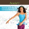 Télécharger Dance and Be Fit: Carnaval Workout