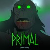 Télécharger Genndy Tartakovsky's Primal, Season 3