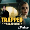 Télécharger Trapped By My Sugar Daddy