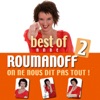Acheter Best of 2 Anne Roumanoff, On ne nous dit pas tout ! en DVD