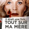 Télécharger Il était une fois... Tout sur ma mère