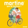 Télécharger Martine, Que du bonheur !, Vol. 6