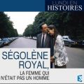 Acheter Lundi en histoires : Ségolène Royal, la femme qui n'était pas un homme en DVD