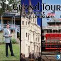 Télécharger Le grand tour, du Québec à la Louisiane