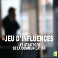 Télécharger Jeu d'influences, les stratèges de la communication