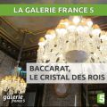 Télécharger Baccarat, le cristal des rois