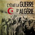 Télécharger C'était la guerre d'Algérie
