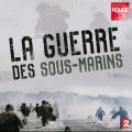 Télécharger La guerre des sous-marins