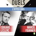 Télécharger Edouard Leclerc / Marcel Fournier - l'hyper Duel