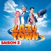 Télécharger Bienvenue à Lazy Town, Saison 2