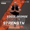 Télécharger Athletic Yoga, Yoga for Strength with Eddie George