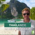 Télécharger Thaïlande, un rêve en couleur