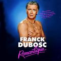 Télécharger Franck Dubosc - Romantique