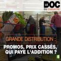Télécharger Grande distribution : promos, prix cassés, qui paye l'addition ?