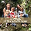 Télécharger Vacances, la grande débrouille