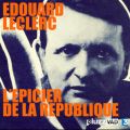 Télécharger Edouard Leclerc, l'épicier de la république