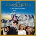 Télécharger Grand Hôtel, Saisons 1 à 3