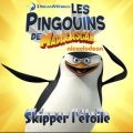 Télécharger Les Pingouins de Madagascar: Skipper l'étoile