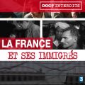 Télécharger La France et ses immigrés
