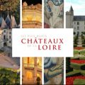 Télécharger Les Châteaux de la Loire