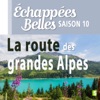 Télécharger La route des grandes Alpes