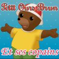 Télécharger Petit Ours Brun et ses copains