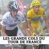 Télécharger Les grands cols du Tour de France