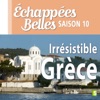 Télécharger Irrésistible Grèce