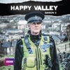 Télécharger Happy Valley, Saison 2 (VF)