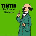 Télécharger Tintin en Asie et Océanie