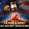 Télécharger La mise à mort du secret bancaire