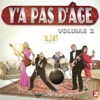 Télécharger Y'a pas d'âge, Saison 1, Vol. 2