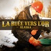 Télécharger La ruée vers l'or : Alaska, Saison 1