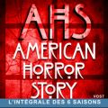 Télécharger American Horror Story, l'intégrale des saisons 1 à 6 (VOST)